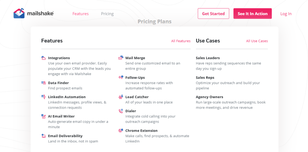 where mailshake excels in features; tools for closing deals and more