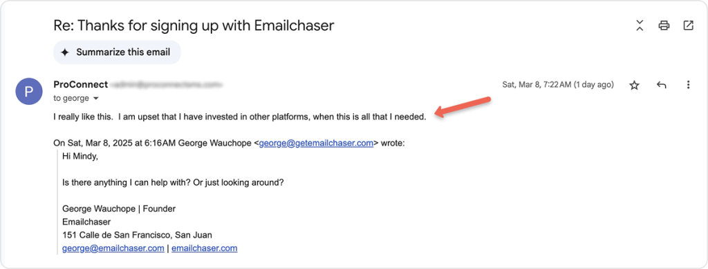 Gmail reply screenshot showing a user praising Emailchaser in a follow-up email with the founder.