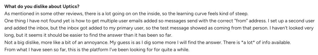 Uptics review describing a steep learning curve and difficulty setting up multiple sender inboxes.