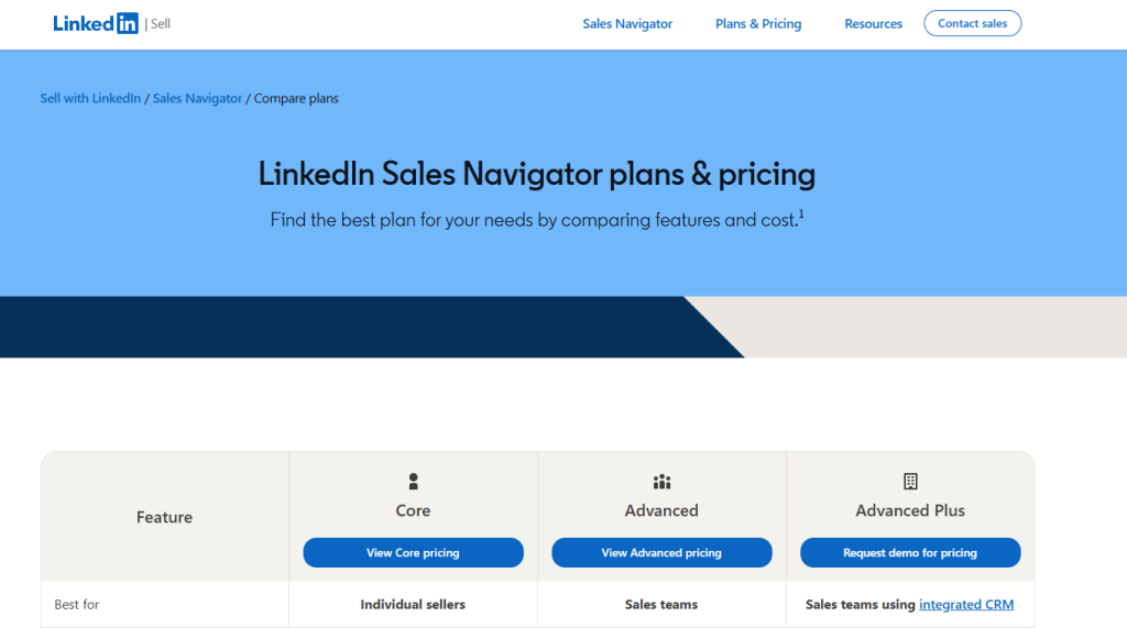 LinkedIn Sales Navigator plans and pricing page comparing Core, Advanced, and Advanced Plus plans for sales teams.