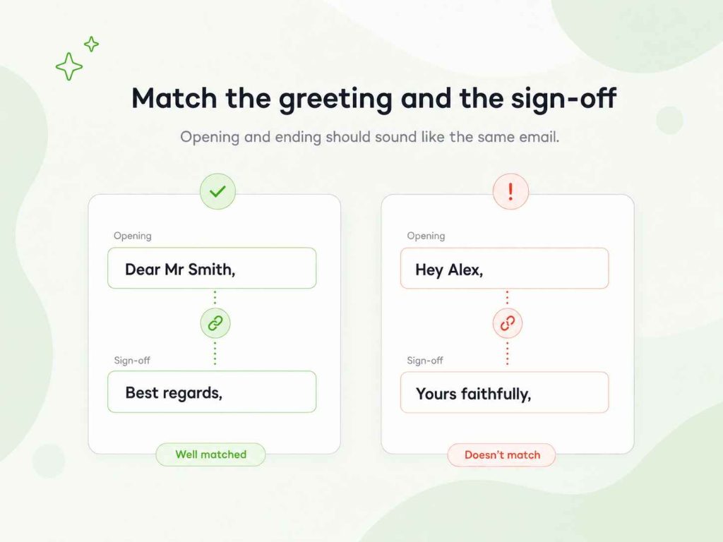 Examples of matching and mismatched email greetings and sign-offs.