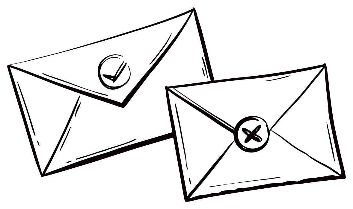 Two envelopes side by side, one marked with a check mark and one with a cross