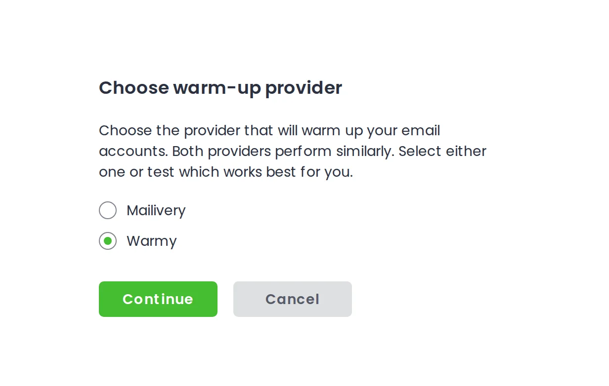Woodpecker asking whether to warm up this email account with Mailivery or Warmy